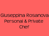 Giuseppina Rosanova Personal & Private Chef