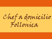 Chef Domicilio Follonica