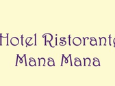 Hotel Ristorante Mana Mana
