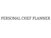 Personal Chef Planner