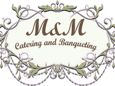 M&M Catering And Banqueting