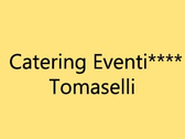Catering Eventi**** Tomaselli